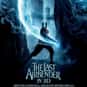 The Last Airbender is listed (or ranked) 15 on the list The Worst Movies Of All Time