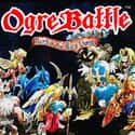 Ogre Battle: The March of the Black Queen on Random Greatest RPG Video Games