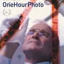 Metacritic score: 64 One Hour Photo is a 2002 American psychological thriller film written and directed by Mark Romanek and starring Robin Williams, Connie Nielsen, Michael Vartan, Gary Cole, and Eriq La Salle....