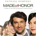 Michelle Monaghan, Patrick Dempsey, Elisabeth Hasselbeck   Made of Honor is a 2008 American romantic comedy film directed by Paul Weiland and story written by Adam Sztykiel. It was produced by Neal H.