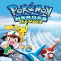 Pokémon Heroes on Random Best Cartoon Movies of 2000s