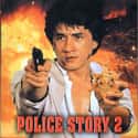 Police Story 2 on Random Best Kung Fu Movies of 1980s