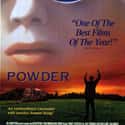 Jeff Goldblum, Mary Steenburgen, Lance Henriksen   Powder is a 1995 American fantasy drama film written and directed by Victor Salva and starring Sean Patrick Flanery in the titular role, with Jeff Goldblum, Mary Steenburgen, Bradford Tatum and...