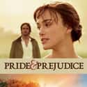 Keira Knightley, Carey Mulligan, Judi Dench   Pride & Prejudice is a 2005 British romance film directed by Joe Wright and based on Jane Austen's novel of the same name, published in 1813.