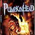 Mayim Bialik, Lance Henriksen, George Buck Flower   Pumpkinhead is a 1988 American supernatural horror film. It was the directorial debut of special effects artist Stan Winston.