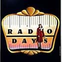 Woody Allen, Diane Keaton, Mia Farrow   Radio Days is a 1987 comedy film written and directed by Woody Allen.