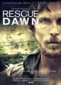 Rescue Dawn on Random Best Survival Movies Based on True Stories