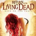 Return of the Living Dead: Rave from the Grave on Random Best Zombie Movies