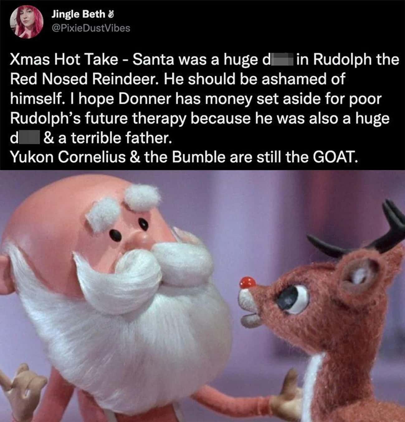 Santa Was A Huge Jerk To Rudolph