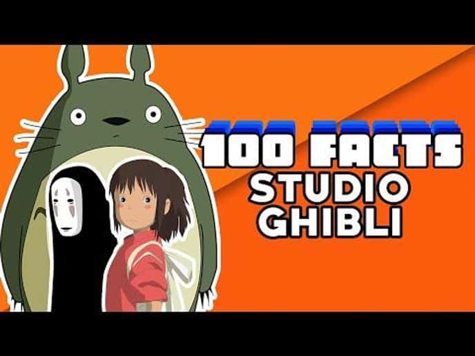 100 Facts You Didn't Know About Studio Ghibli